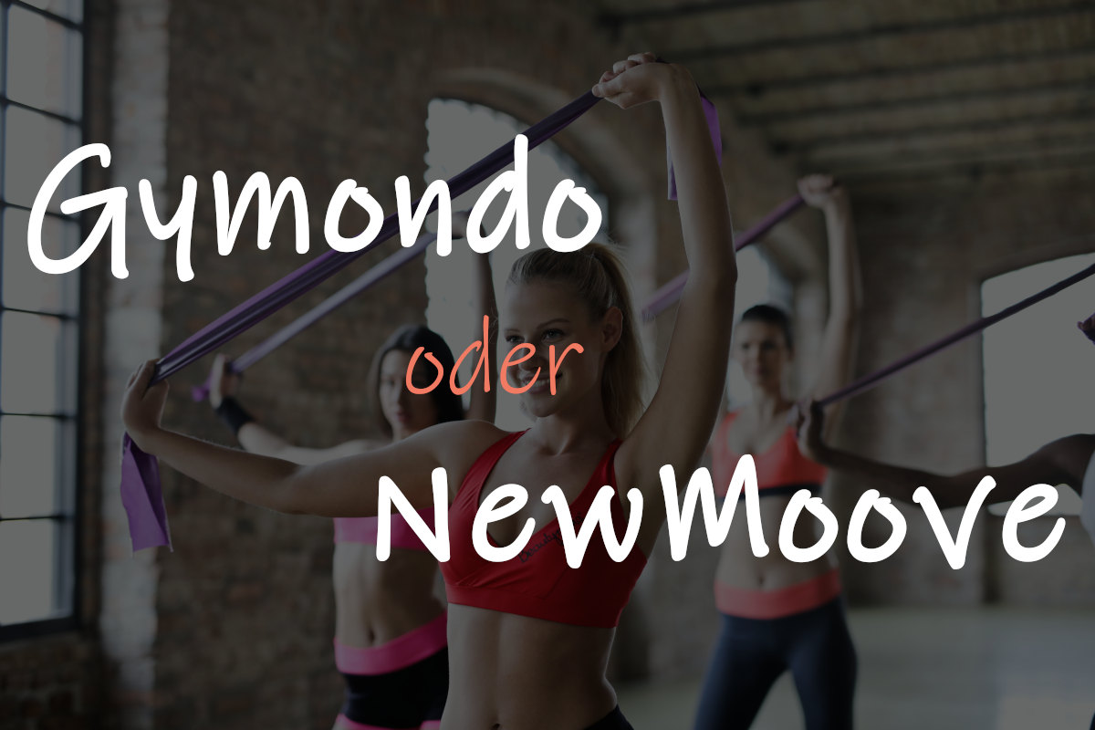 Gymondo oder NewMoove